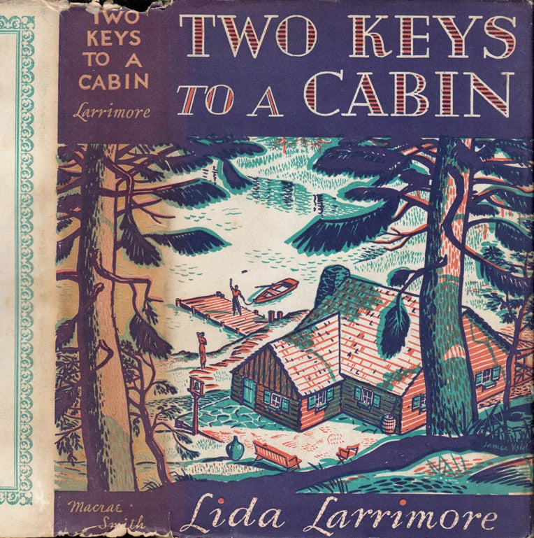 Item #39980 Two Keys To a Cabin. Lida LARRIMORE