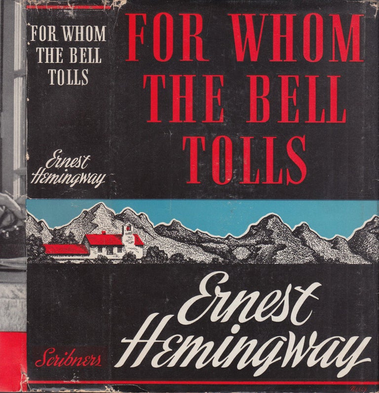 Item #39999 For Whom the Bell Tolls. Ernest HEMINGWAY