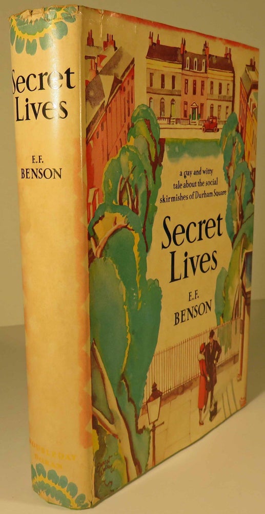 Item #40569 Secret Lives. E. F. BENSON
