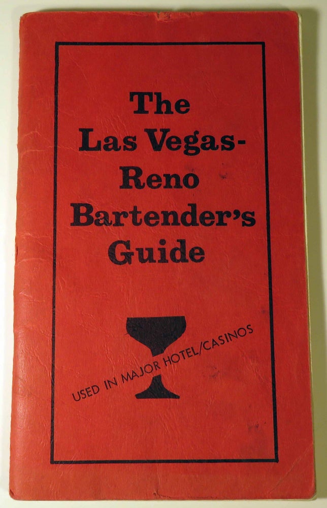 Item #40658 The Las Vegas - Reno Bartender's Guide. R. PICCHIONE.