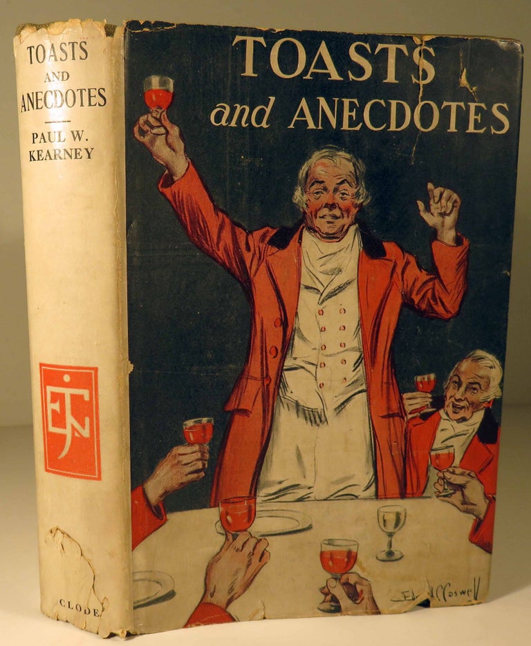 Item #40663 Toasts and Anecdotes. Paul W. KEARNEY.