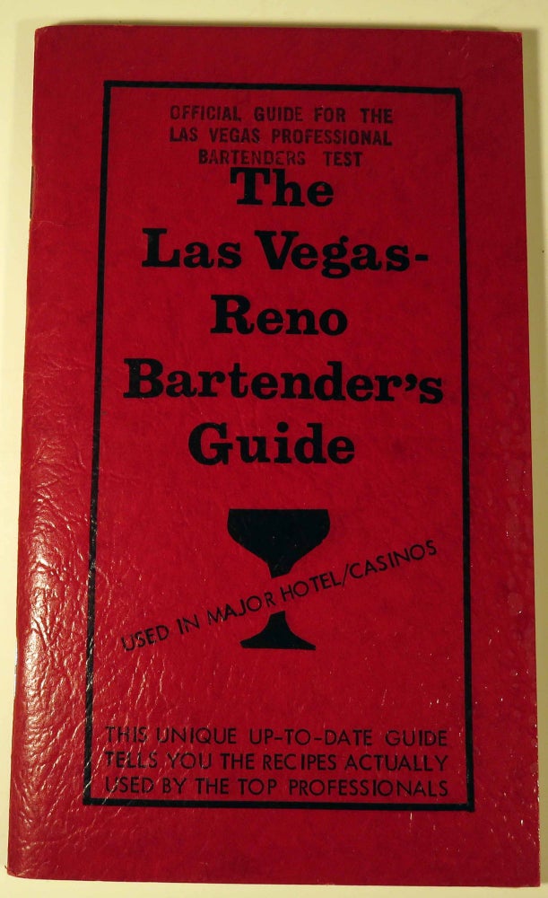 Item #40691 The Las Vegas - Reno Bartender's Guide. R. PICCHIONE