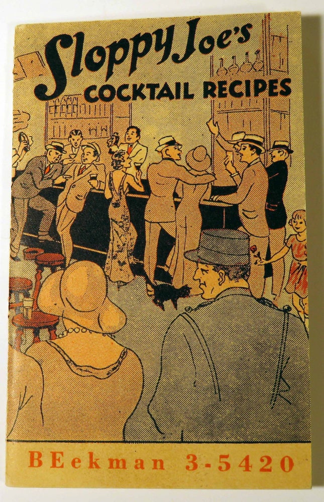 Item #40694 Sloppy Joe's Cocktail Recipes. SLOPPY JOE'S.