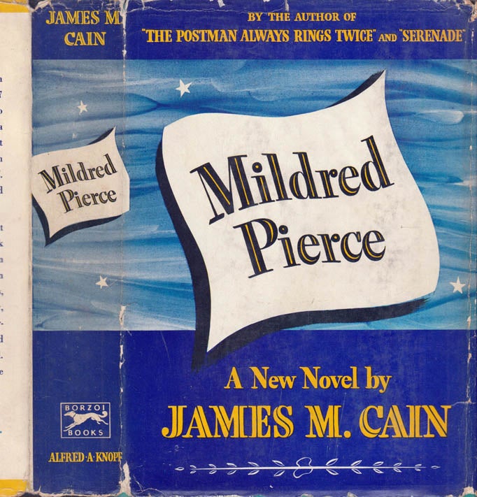 Item #40706 Mildred Pierce. James M. CAIN.