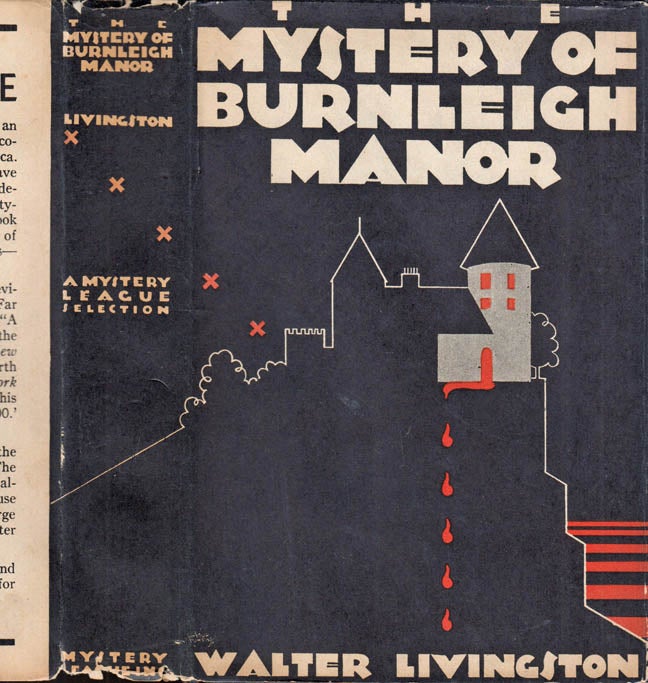 Item #40720 The Mystery of Burnleigh Manor. Walter LIVINGSTON