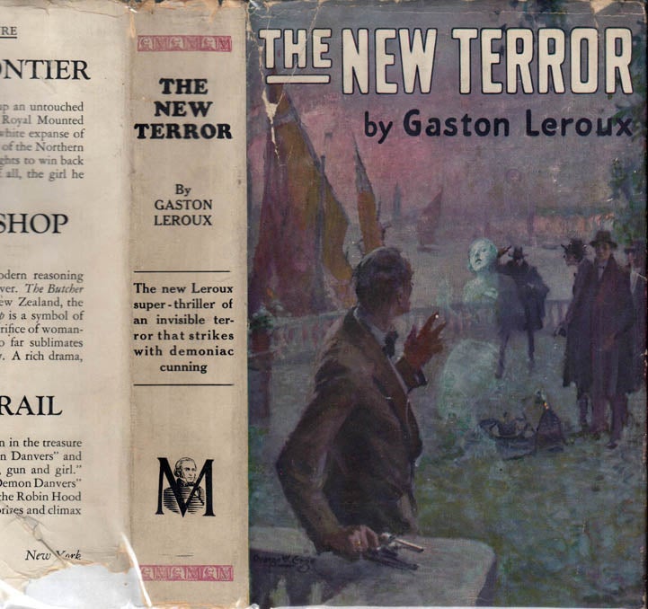 Item #40742 The New Terror. Gaston LEROUX