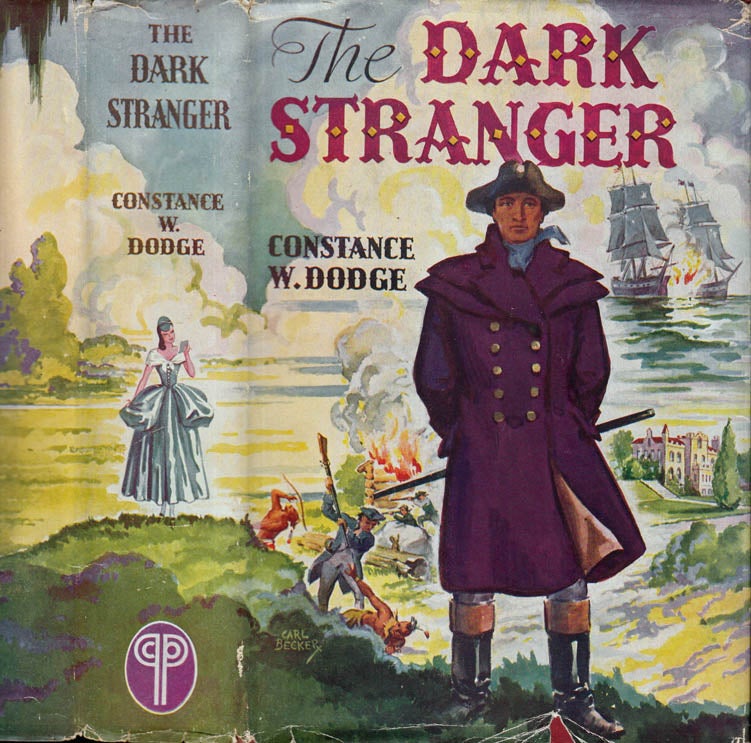 Item #40759 The Dark Stranger. Constance W. DODGE