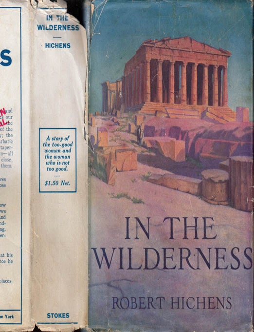 Item #40788 In the Wilderness. Robert HICHENS