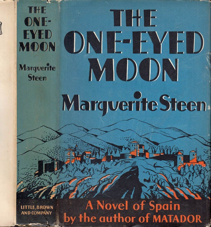 Item #40790 The One-Eyed Moon. Marguerite STEEN
