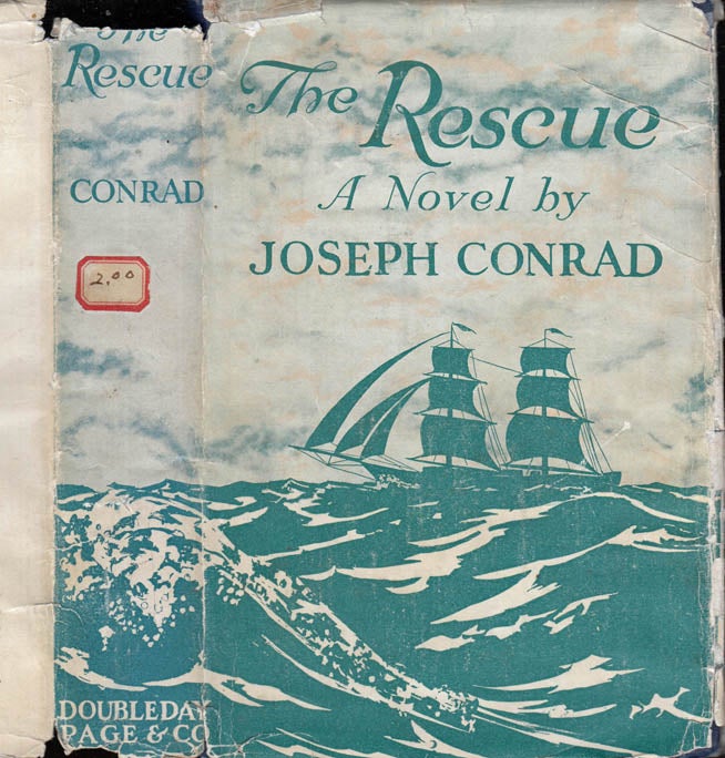 Item #40846 The Rescue; A Romance Of The Shallows. Joseph CONRAD