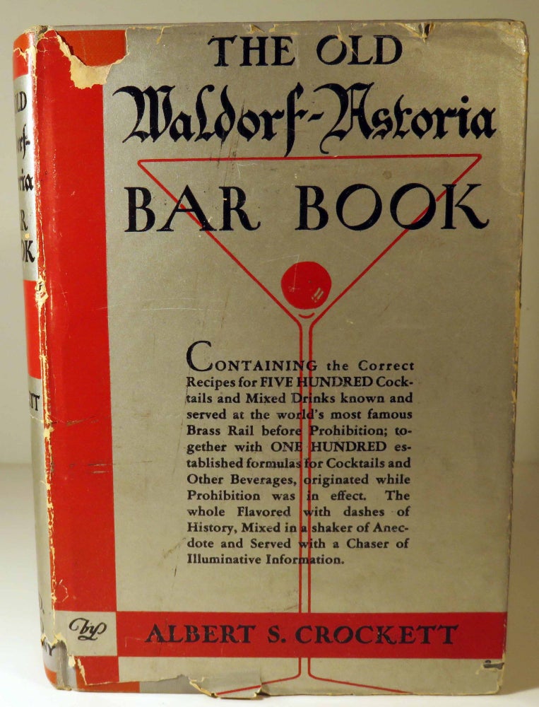 Item #40883 The Old Waldorf-Astoria Bar Book [COCKTAILS]. Albert Stevens CROCKETT