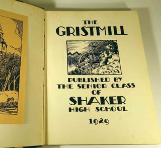 The Gristmill, Published for the Senior Class of Shaker High School 1929 [Shaker Heights, Ohio]