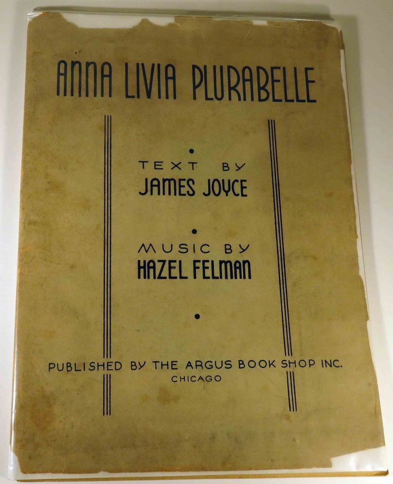 Item #40900 Anna Livia Plurabelle. James JOYCE, Hazel Felman.