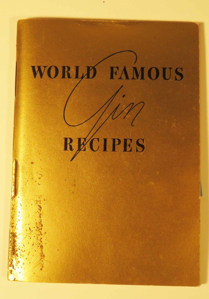 Item #40934 World Famous Gin Recipes. GORDON'S