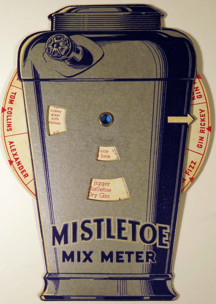 Item #40935 Mistletoe Mix Meter, Gin and Liqueurs [Cocktail Recipe Volvelle]. MISTLETOE GIN.