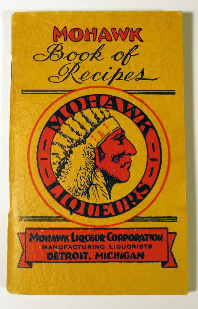 Item #40956 Mohawk Book of Recipes [ Cocktails ]. MOHAWK.