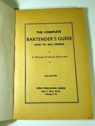 The Complete Bartender's Guide, How to Mix Drinks [ COCKTAILS ]