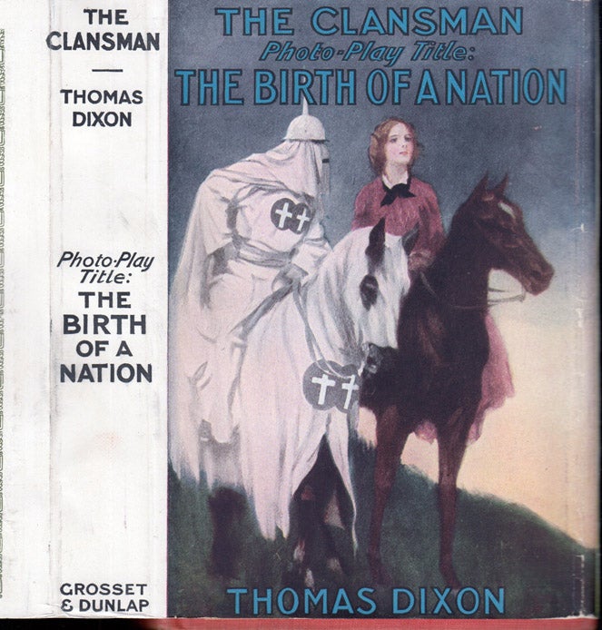 Item #41033 The Clansman. Thomas DIXON