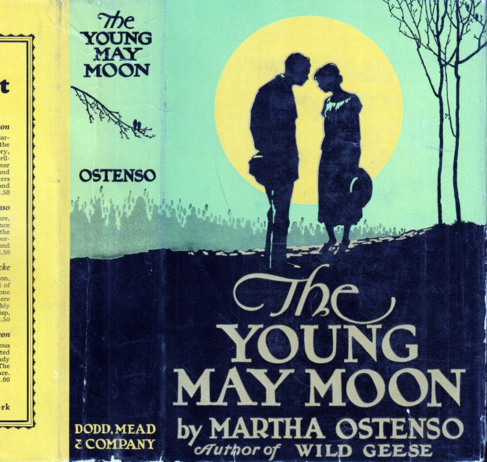 Item #41053 The Young May Moon. Martha OSTENSO.
