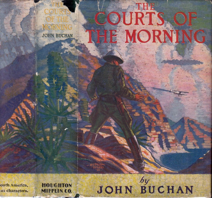 Item #41071 The Courts of Morning. John BUCHAN.