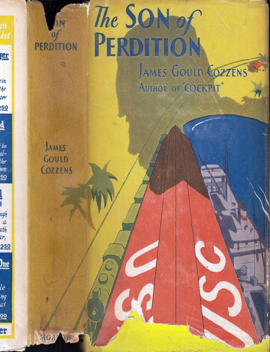 Item #41108 The Son of Perdition. James Gould COZZENS