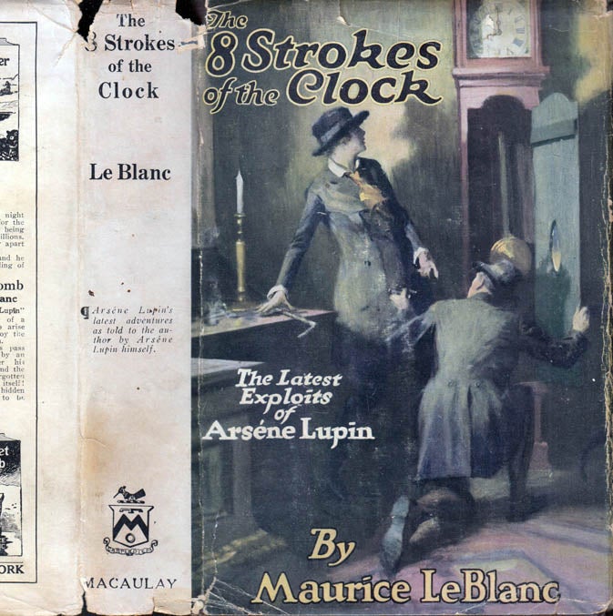 Item #41146 The Eight [8] Strokes of the Clock. Maurice LE BLANC, Leblanc