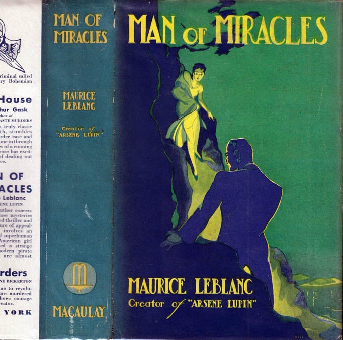 Item #41150 Man of Miracles. Maurice LEBLANC