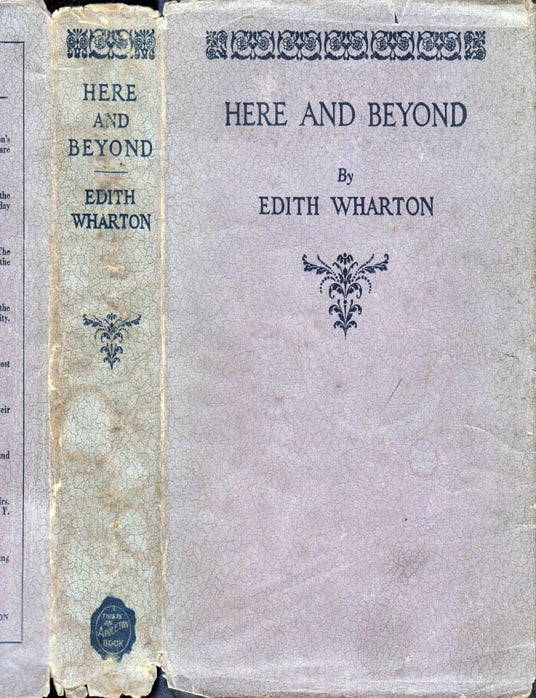 Item #41158 Here and Beyond. Edith WHARTON