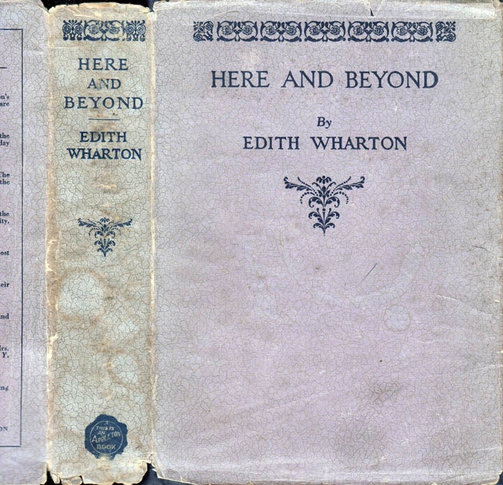 Item #41158 Here and Beyond. Edith WHARTON