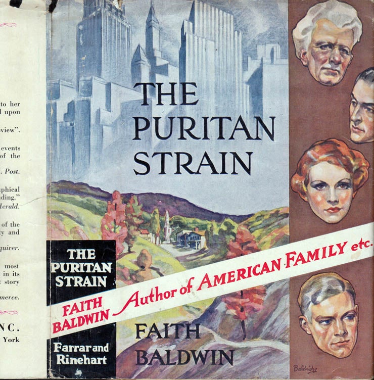 Item #41193 The Puritan Strain. Faith BALDWIN