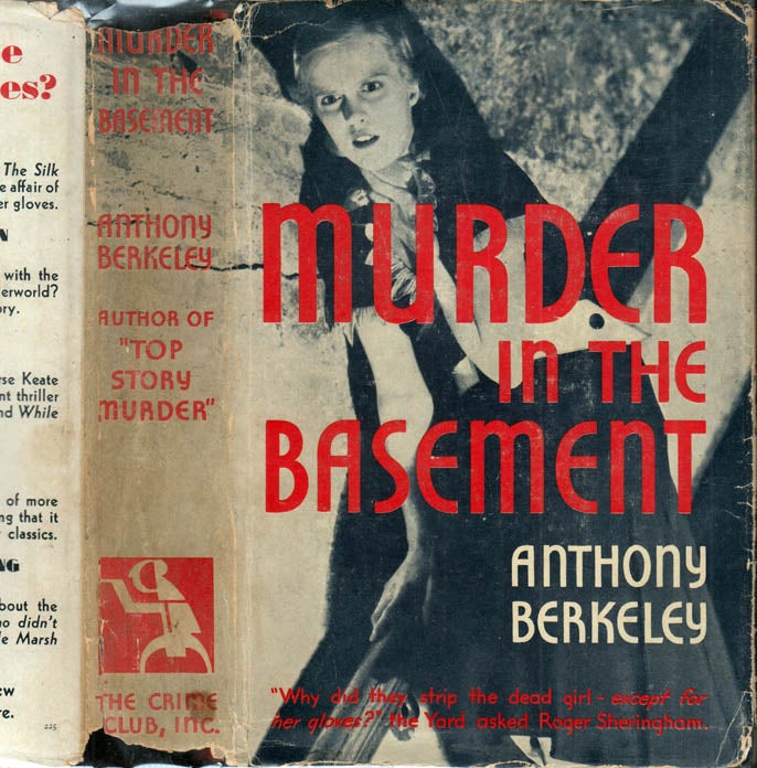 Item #41226 Murder in the Basement, A Case for Roger Sheringham. Anthony BERKELEY