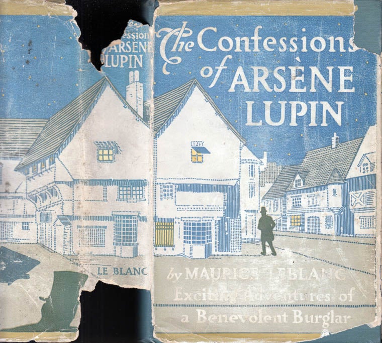 Item #41246 The Confessions of Arsene Lupin. Maurice LEBLANC