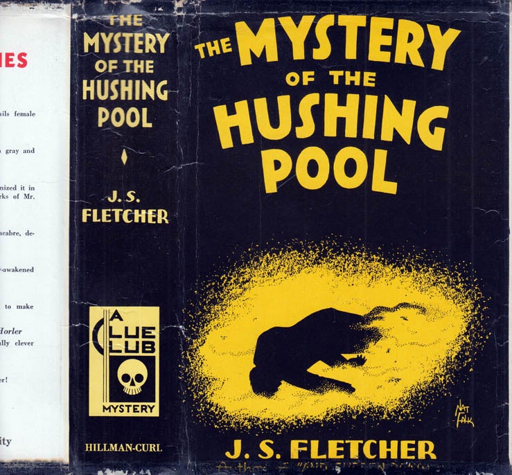 Item #41280 The Mystery of the Hushing Pool. J. S. FLETCHER