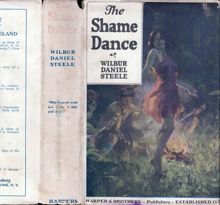 Item #41290 The Shame Dance and Other Stories. Wilbur Daniel STEELE