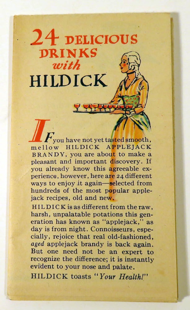 Item #41308 24 [Twenty-Four] Delicious Drinks with Hildick [COCKTAILS]. DISTILLED LIQUORS CORP.