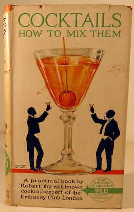 Cocktails, How to Mix Them [ FIRST EDITION ]