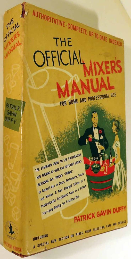 Item #41339 The Official Mixer's Manual, The Standard Guide for Professional and Amateur...