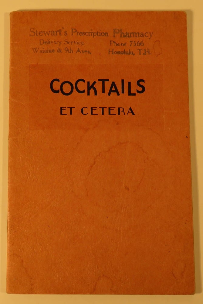 Item #41341 Cocktails Et Cetera, Famous Recipes for Mixed Drinks. LTD AMERICAN FACTORS.