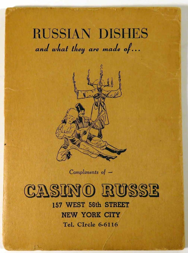 Item #41356 Russian Dishes and What They Are Made Of... [ RUSSIAN COCKTAIL RECIPES ]. CASINO RUSSE