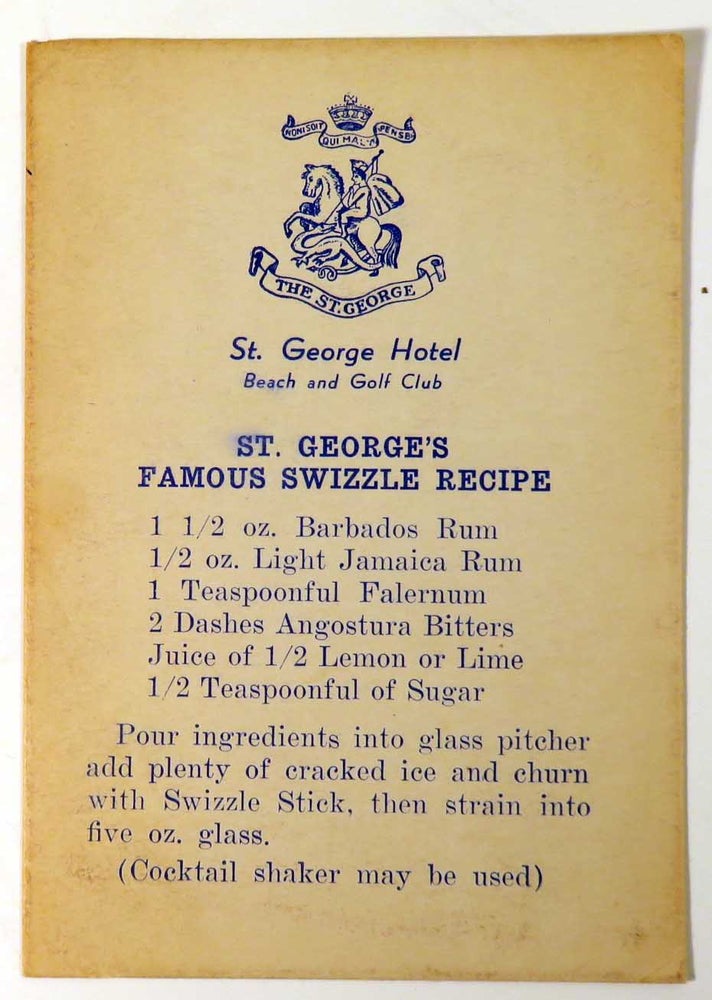 Item #41383 St. George Famous Swizzle Recipe [ COCKTAIL RECIPE CARD ]. ST. GEORGE HOTEL BEACH AND GOLF CLUB.