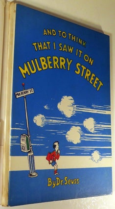 And To Think That I Saw It On Mulberry Street