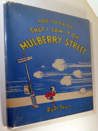 And To Think That I Saw It On Mulberry Street