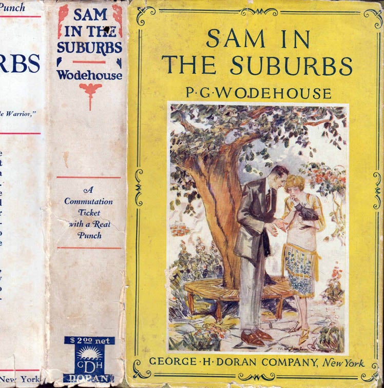 Item #41424 Sam in the Suburbs. P. G. WODEHOUSE.