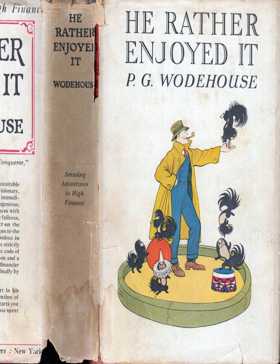Item #41425 He Rather Enjoyed It. P. G. WODEHOUSE