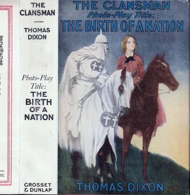 Item #41428 The Clansman. Thomas DIXON