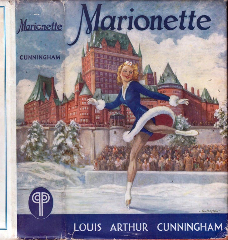 Item #41449 Marionette (SKATING FICTION). Louis Arthur CUNNINGHAM.