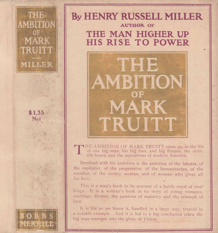 Item #41450 The Ambition of Mark Truitt [BUSINESS FICTION]. Henry Russell MILLER