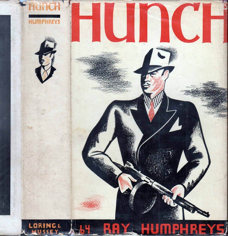 Item #41452 Hunch. Ray HUMPHREYS.