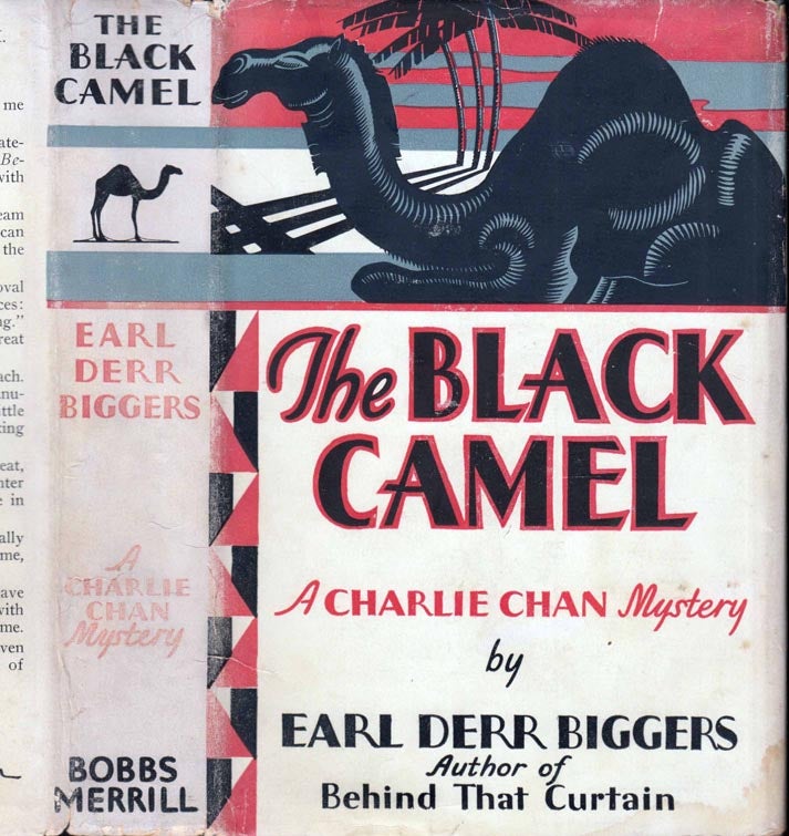 Item #41466 The Black Camel. Earl Derr BIGGERS.