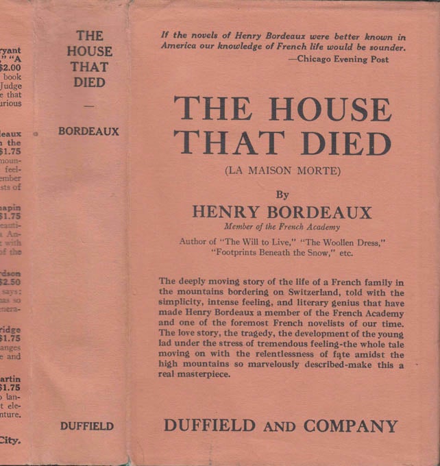 Item #41470 The House That Died ( La Maison Morte ). Henry BORDEAUX